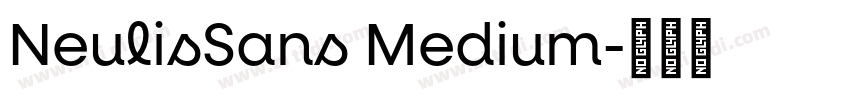 NeulisSans Medium字体转换